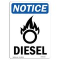 Signmission Safety Sign, OSHA Notice, 10" Height, Diesel Sign With Symbol, Portrait, NS-D-V-11017 OS-NS-D-710-V-11017